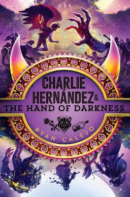 Book cover for Charlie Hern�ndez & the Hand of Darkness