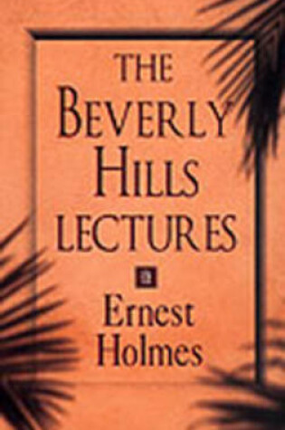 Cover of The Beverly Hills Lectures on Spiritual Science