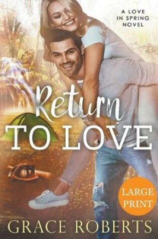 Cover of Return To Love (Large Print Edition)