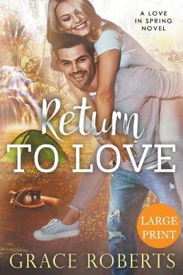 Book cover for Return To Love (Large Print Edition)