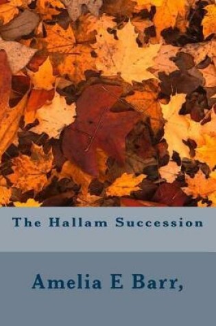 Cover of The Hallam Succession