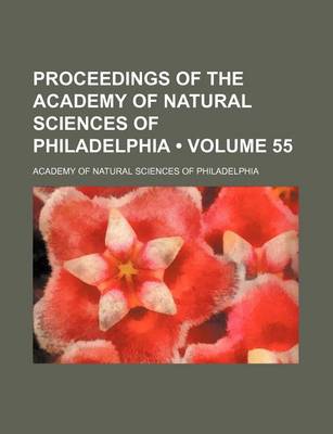 Book cover for Proceedings of the Academy of Natural Sciences of Philadelphia Volume 55