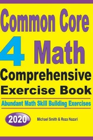 Cover of Common Core 4 Math Comprehensive Exercise Book