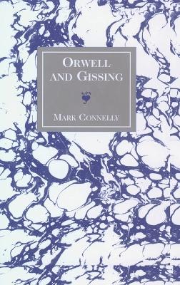 Book cover for Orwell and Gissing