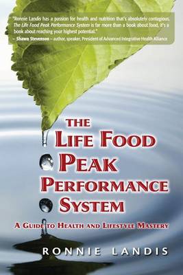 Book cover for The Life Food Peak Performance System