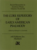 Cover of The Core Repertory of Early American Psalmody