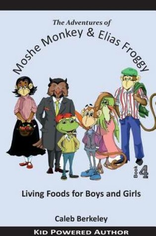 Cover of Living Foods for Boys and Girls