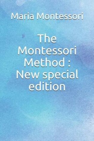 Cover of The Montessori Method
