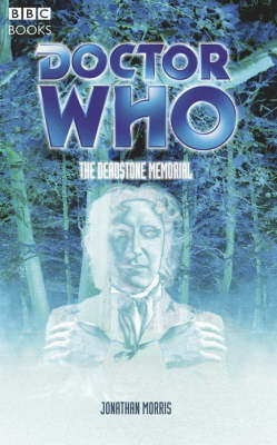 Book cover for "Doctor Who" the Deadstone Memorial