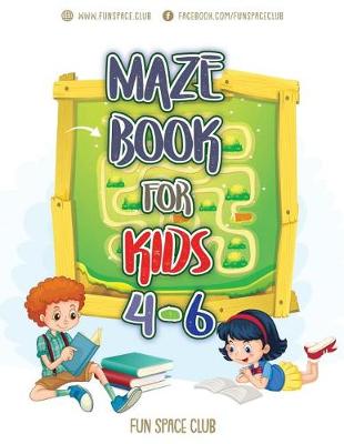 Book cover for Maze Books for Kids 4-6