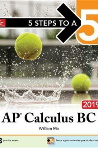 Cover of 5 Steps to a 5: AP Calculus BC 2019