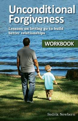 Book cover for Unconditional Forgiveness Workbook