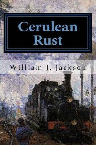Cover of Cerulean Rust
