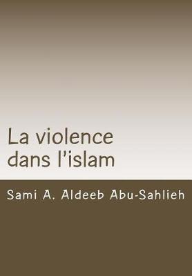 Book cover for La Violence Dans l'Islam