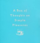 Cover of Box of Thoughts on Simple Pleasure