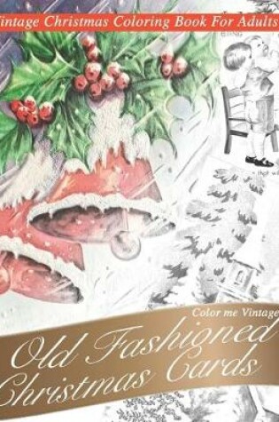 Cover of Nostalgic old Fashioned Christmas Cards