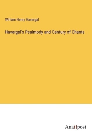 Cover of Havergal's Psalmody and Century of Chants