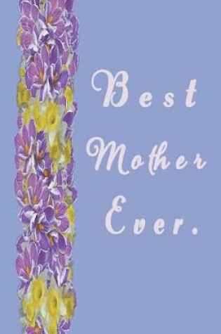 Cover of Best Mother Ever