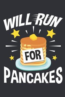 Book cover for Will Run For Pancakes