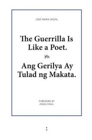 Cover of The Guerrilla Is Like a Poet