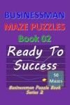 Book cover for Businessman Maze Puzzles Book 2