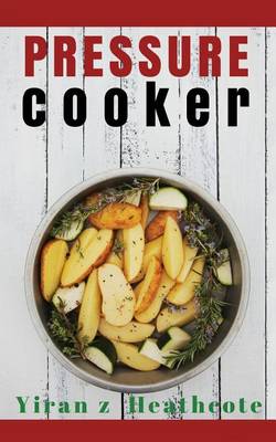 Book cover for Pressure Cooker