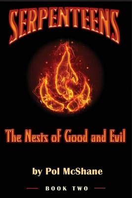 Book cover for Serpenteens-The Nests of Good and Evil