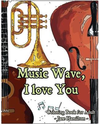 Book cover for Music Wave, I love You