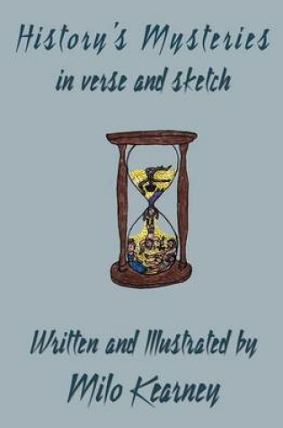 Cover of History's Mysteries in Verse and Sketch