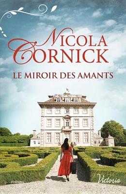 Book cover for Le Miroir Des Amants