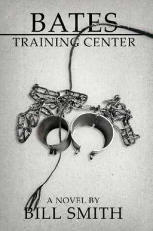 Cover of Bates Training Center