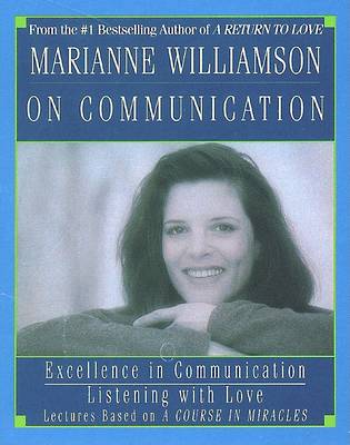 Book cover for Marianne Williamson on Communication