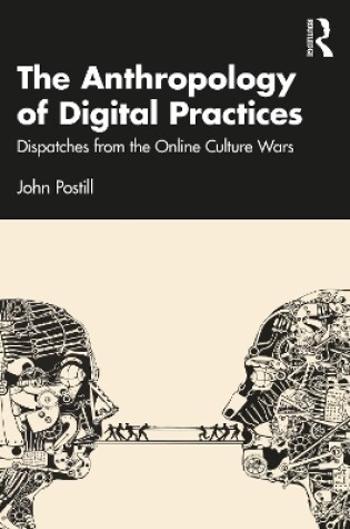 Cover of The Anthropology of Digital Practices