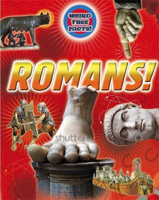 Book cover for Weird True Facts: Romans