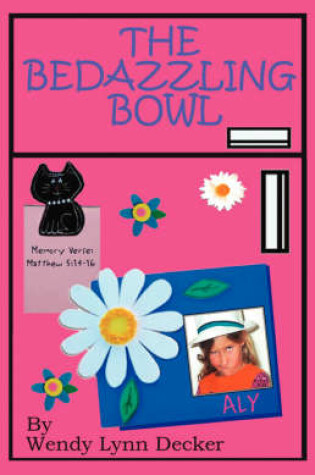 Cover of The Bedazzling Bowl