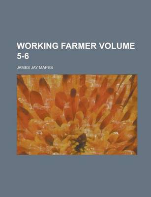 Book cover for Working Farmer Volume 5-6