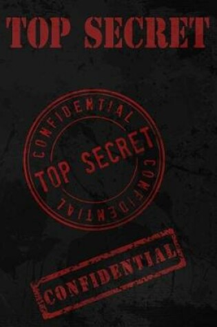 Cover of Top Secret Confidential