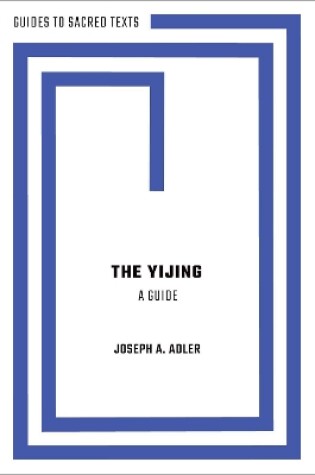 Cover of The Yijing: A Guide