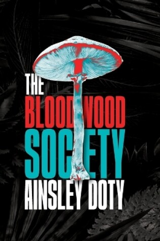 Cover of The Bloodwood Society