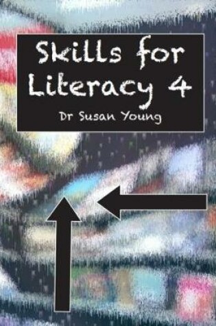 Cover of Skills Skills for Literacy 4