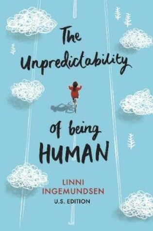 Cover of The Unpredictability of Being Human