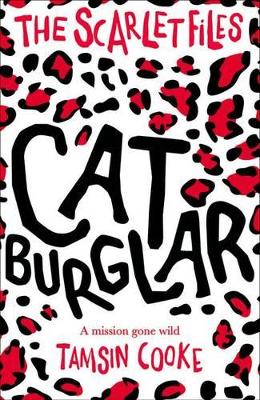 Book cover for The Scarlet Files: Cat Burglar