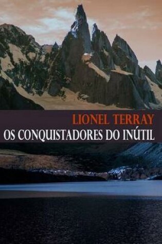 Cover of Os Conquistadores do In�til