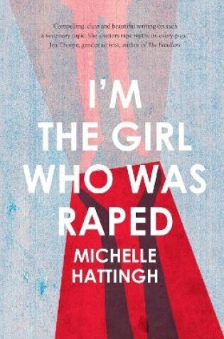 Cover of I’m the girl who was raped