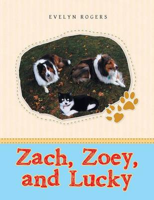 Book cover for Zach, Zoey, and Lucky
