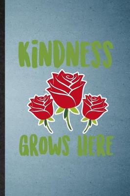 Book cover for Kindness Grows Here