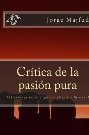 Cover of Cr tica de la Pasi n Pura