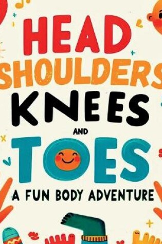 Cover of Head, Shoulders, Knees and Toes