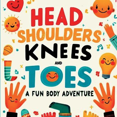 Book cover for Head, Shoulders, Knees and Toes