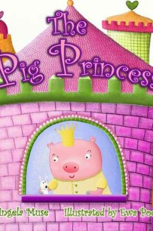 Cover of The Pig Princess